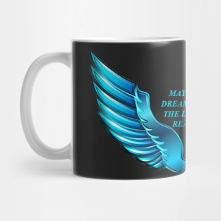 Dream Big, Fly High Mug